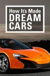 Как это устроено: Автомобили мечты