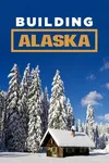 Стройка на Аляске
