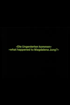 Явление наглецов — Что случилось с Магдаленой Юнг?