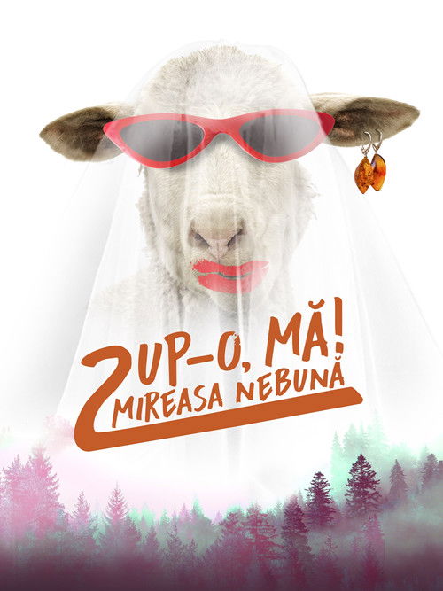 Целуй, дубина 2! Безумная невеста