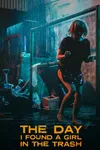 День, когда я нашёл девушку в мусорном баке