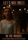 Не ходи в лес