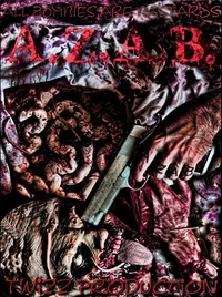 A.Z.A.B (Все зомби - сволочи) (2018)