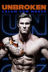 Калум фон Могер: Не сломлен (2019)