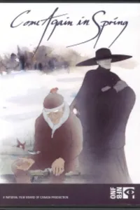 Возвращайся весной (2007)