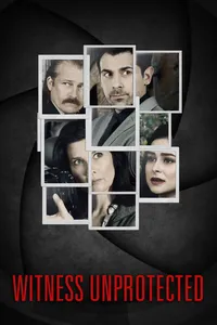 Незащищённый свидетель (2018)
